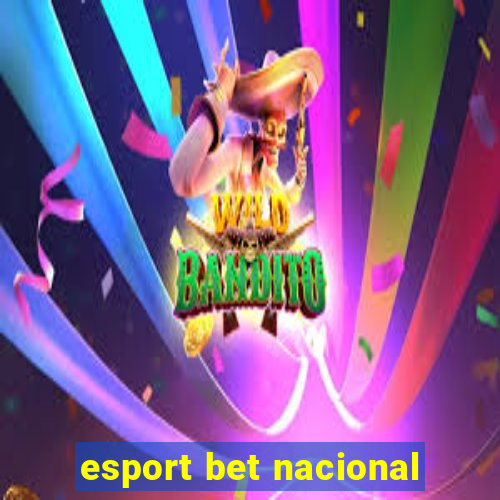 esport bet nacional